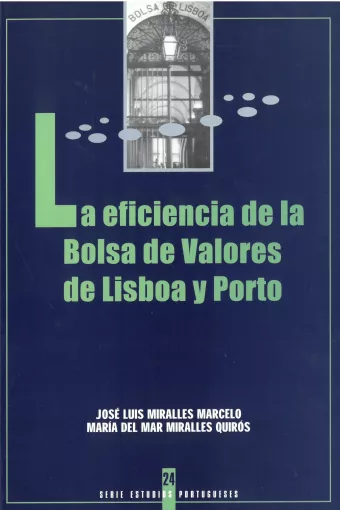 La eficiencia de la Bolsa de Valores de Lisboa y Porto