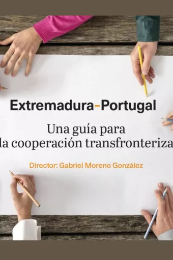 Imagen del libro Extremadura- Portugal. Una guía para la cooperación transfronteriza