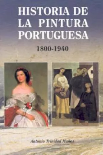 Imagen del libro Historia de la Pintura Porutuguesa